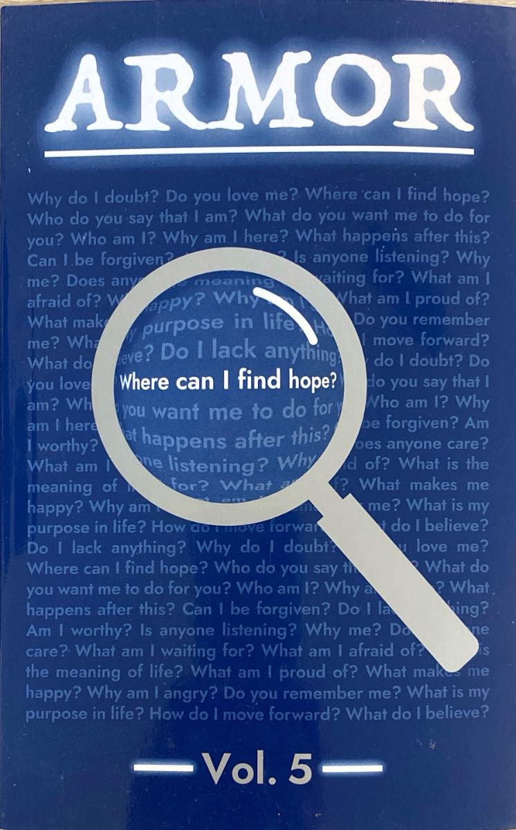 Armor Volume 5: Where can I find hope? by Willow Creek Church