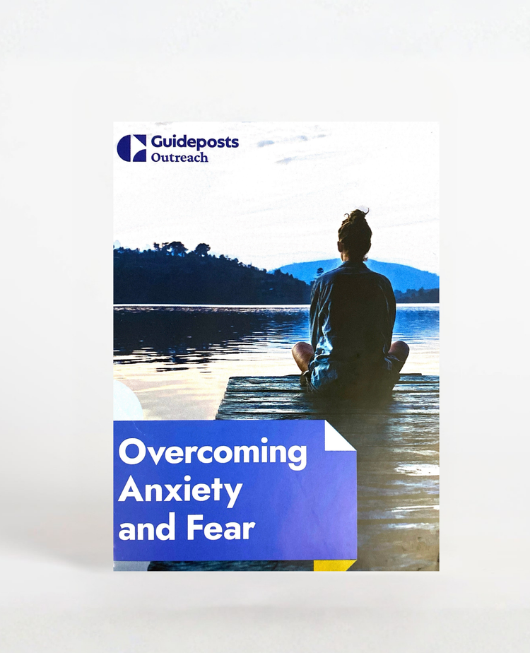 Overcoming Anxiety and Fear, Booklet by Guideposts